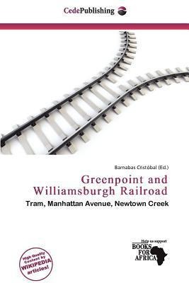 Greenpoint and Williamsburgh Railroad