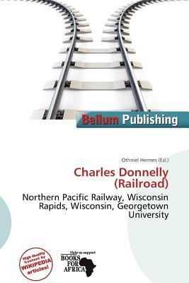 Charles Donnelly (Railroad)
