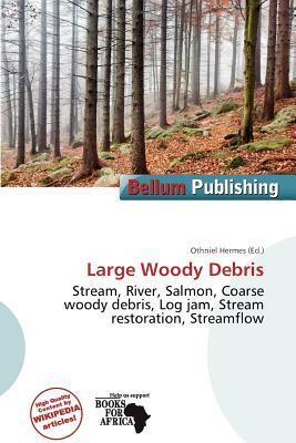 Large Woody Debris