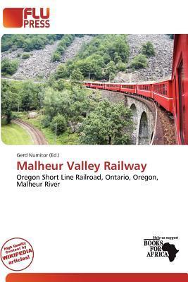 Malheur Valley Railway