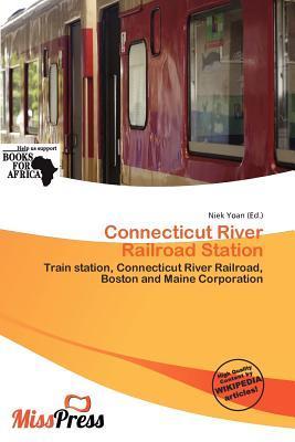 Connecticut River Railroad Station