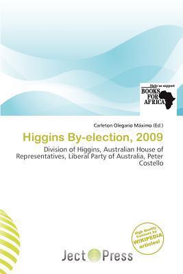 Higgins By-election 2009