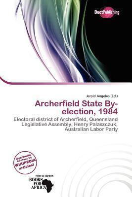 Archerfield State By-election 1984