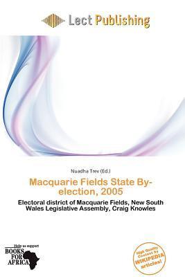 Macquarie Fields State By-election 2005