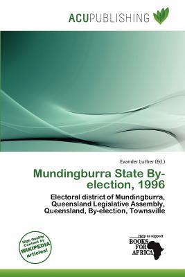 Mundingburra State By-election 1996