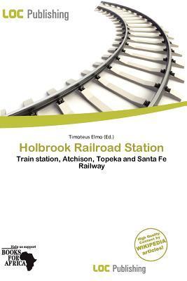 Holbrook Railroad Station