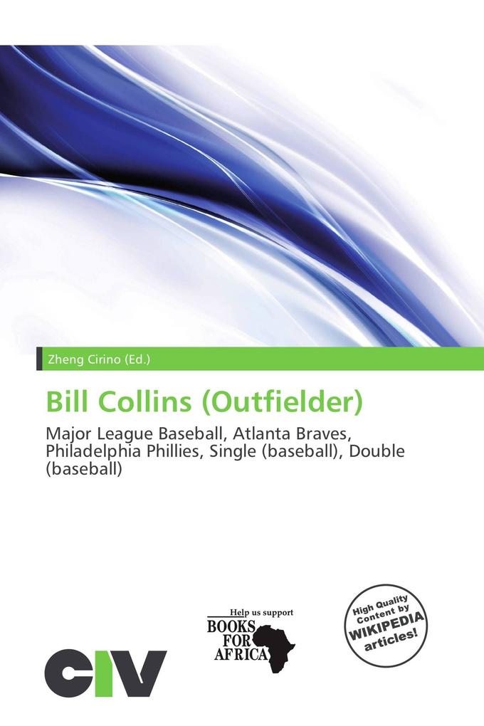 Bill Collins (Outfielder)