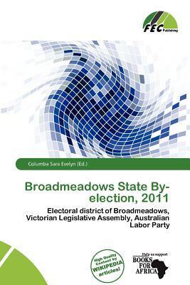 Broadmeadows State By-election 2011