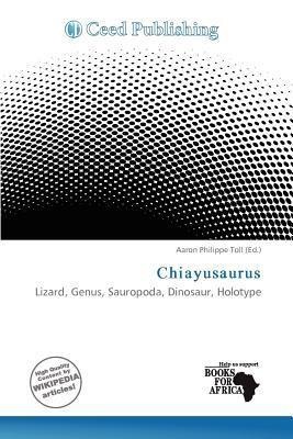 Chiayusaurus