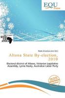 Altona State By-election 2010