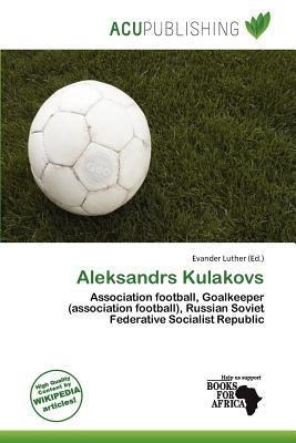 Aleksandrs Kulakovs