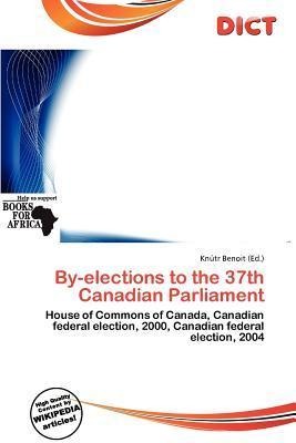 By-elections to the 37th Canadian Parliament