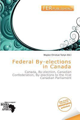 Federal By-elections in Canada