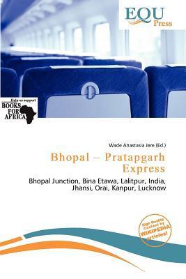Bhopal - Pratapgarh Express