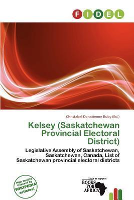 Kelsey (Saskatchewan Provincial Electoral District)