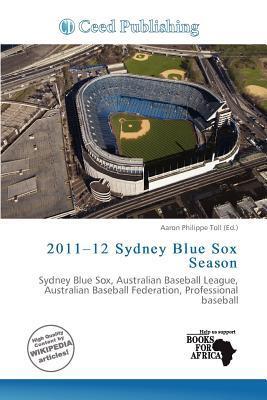 2011-12 Sydney Blue Sox Season
