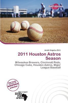 2011 Houston Astros Season