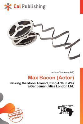 Max Bacon (Actor)