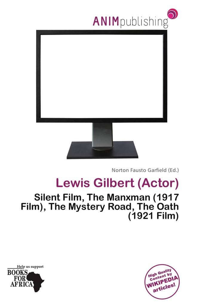Lewis Gilbert (Actor)