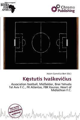 Kstutis Ivakeviius