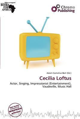 Cecilia Loftus