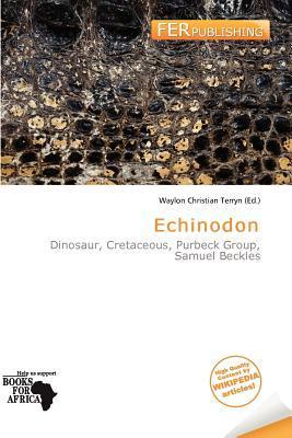 Echinodon