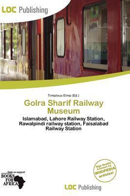 Golra Sharif Railway Museum
