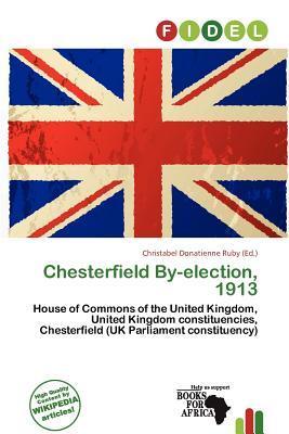Chesterfield By-election 1913
