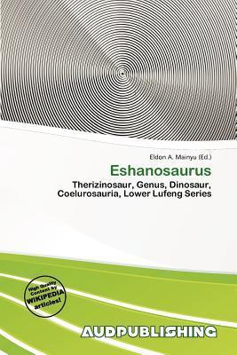 Eshanosaurus