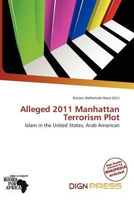 Alleged 2011 Manhattan Terrorism Plot