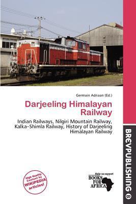 Darjeeling Himalayan Railway