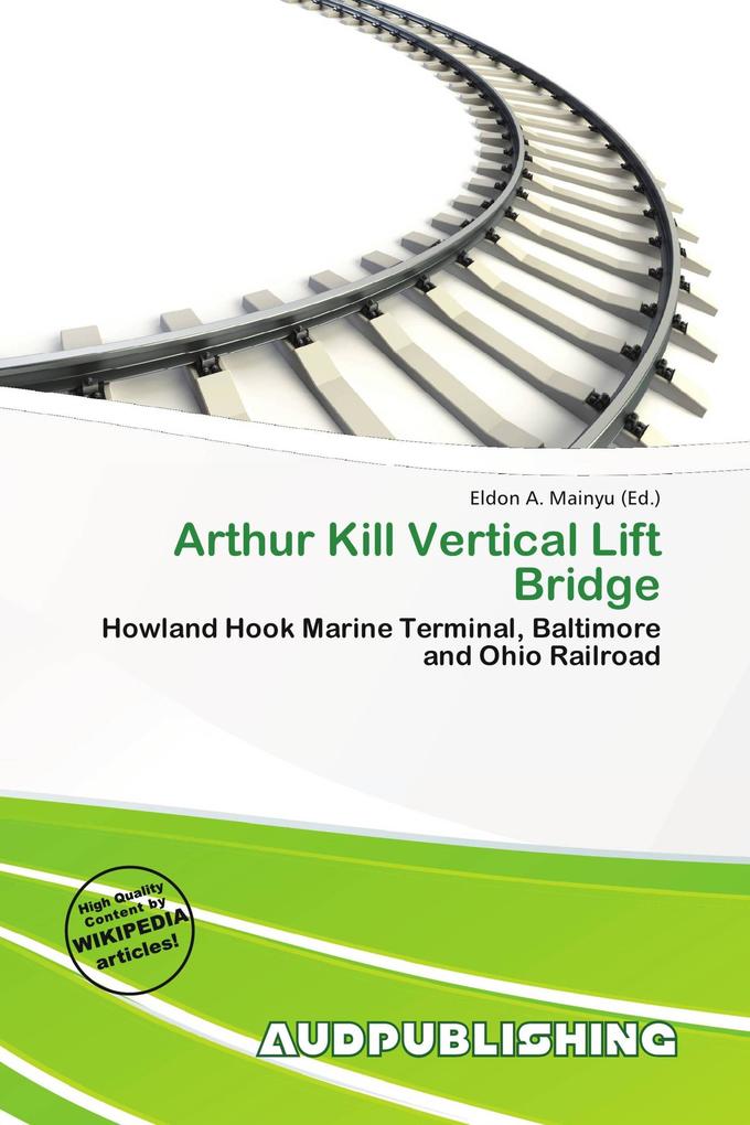 Arthur Kill Vertical Lift Bridge
