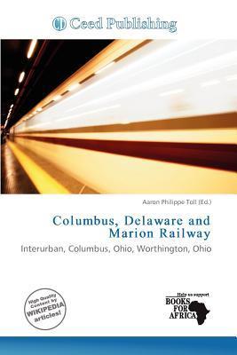 Columbus Delaware and Marion Railway