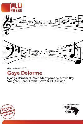 Gaye Delorme
