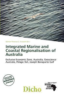Integrated Marine and Coastal Regionalisation of Australia