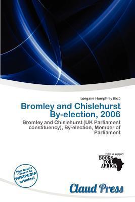 Bromley and Chislehurst By-election 2006
