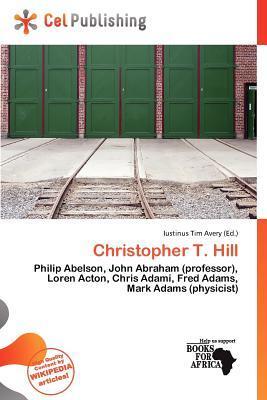 Christopher T. Hill