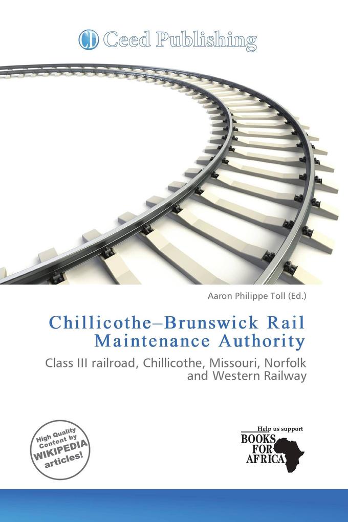 Chillicothe-Brunswick Rail Maintenance Authority