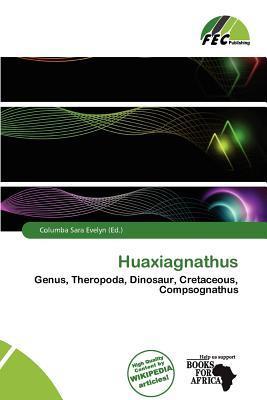 Huaxiagnathus