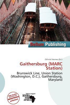 Gaithersburg (MARC Station)