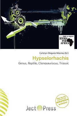 Hypselorhachis