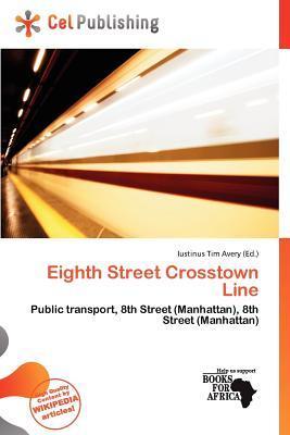 Eighth Street Crosstown Line