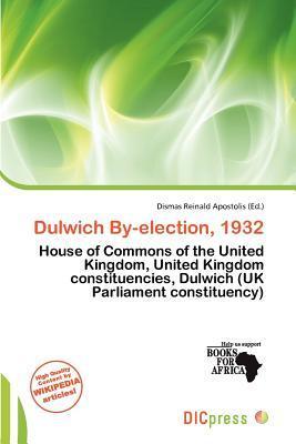 Dulwich By-election 1932