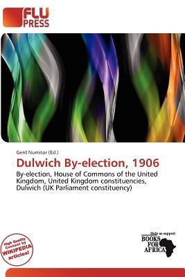 Dulwich By-election 1906