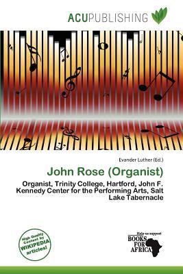 John Rose (Organist)