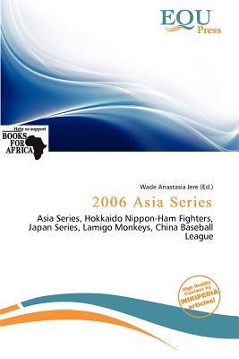 2006 Asia Series