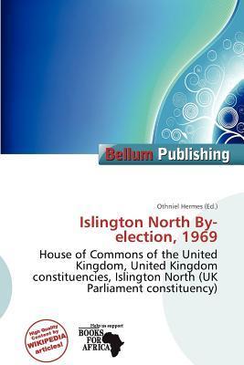 Islington North By-election 1969