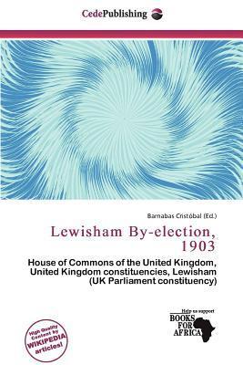 Lewisham By-election 1903