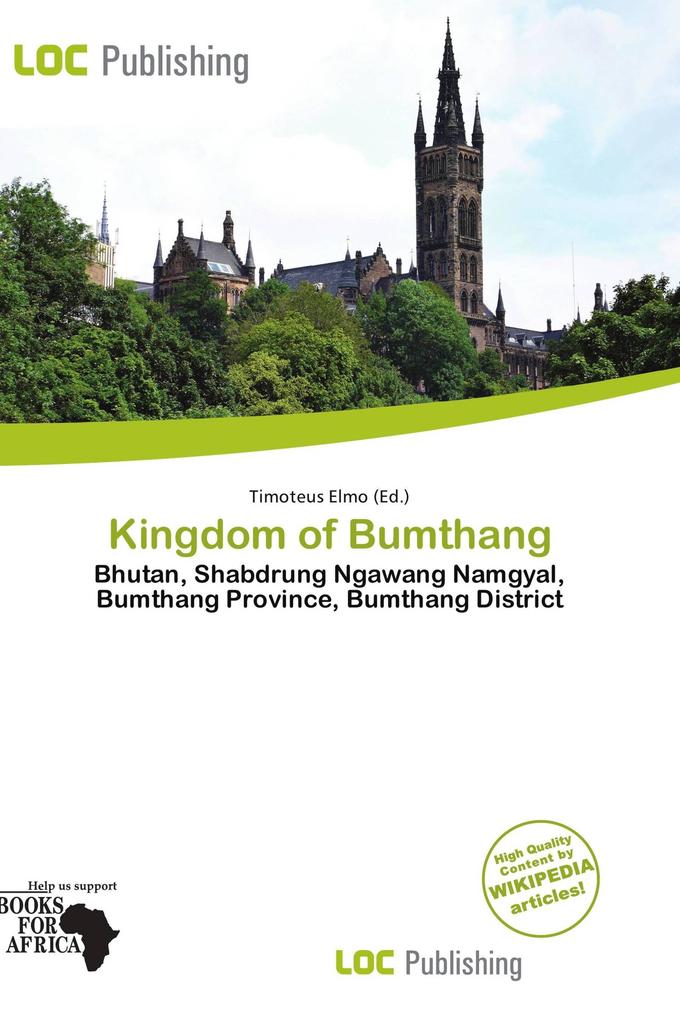 Kingdom of Bumthang