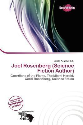 Joel Rosenberg (Science Fiction Author)
